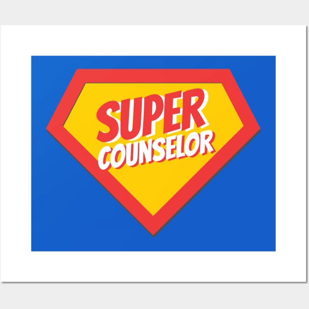 Counselor Gifts | Super Counselor Wall Art by BetterManufaktur